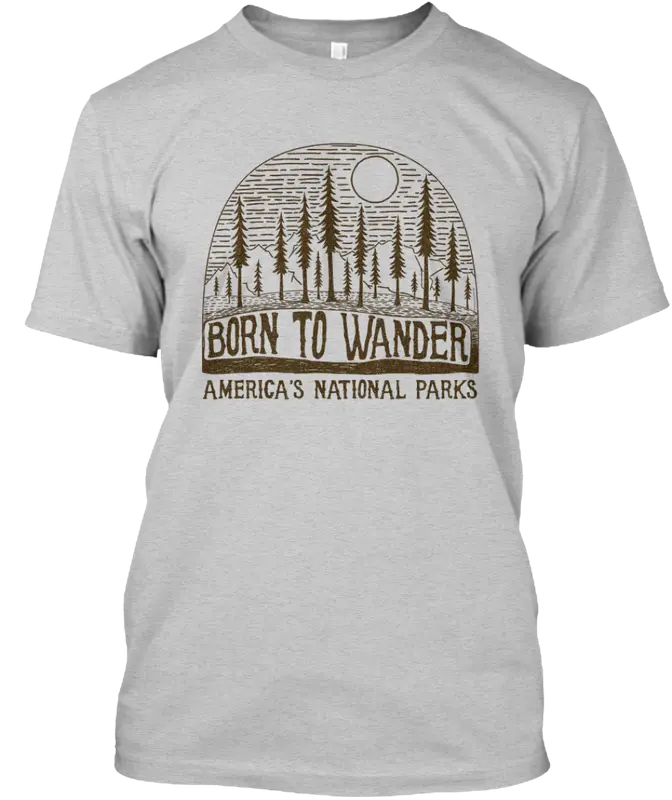 Born To Wander Our National Parks